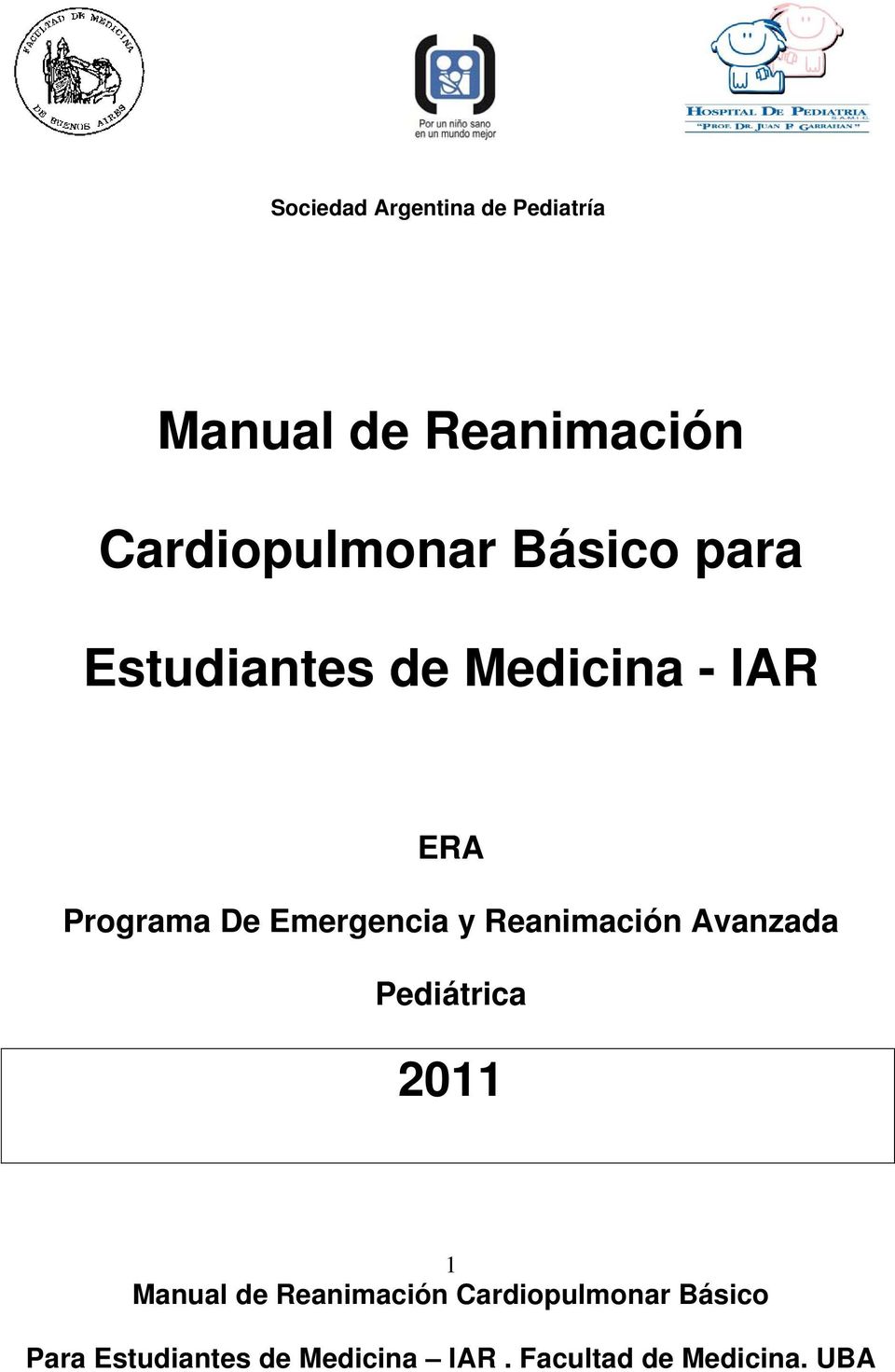 Estudiantes de Medicina - IAR ERA Programa