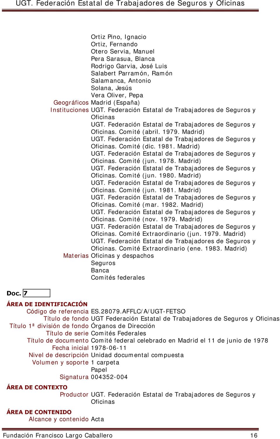 1979. Madrid). Comité Extraordinario (jun. 1979. Madrid). Comité Extraordinario (ene. 1983.