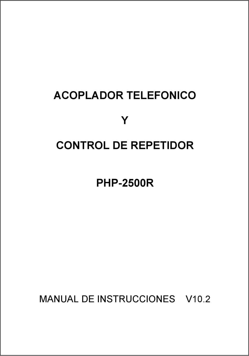 REPETIDOR PHP-2500R