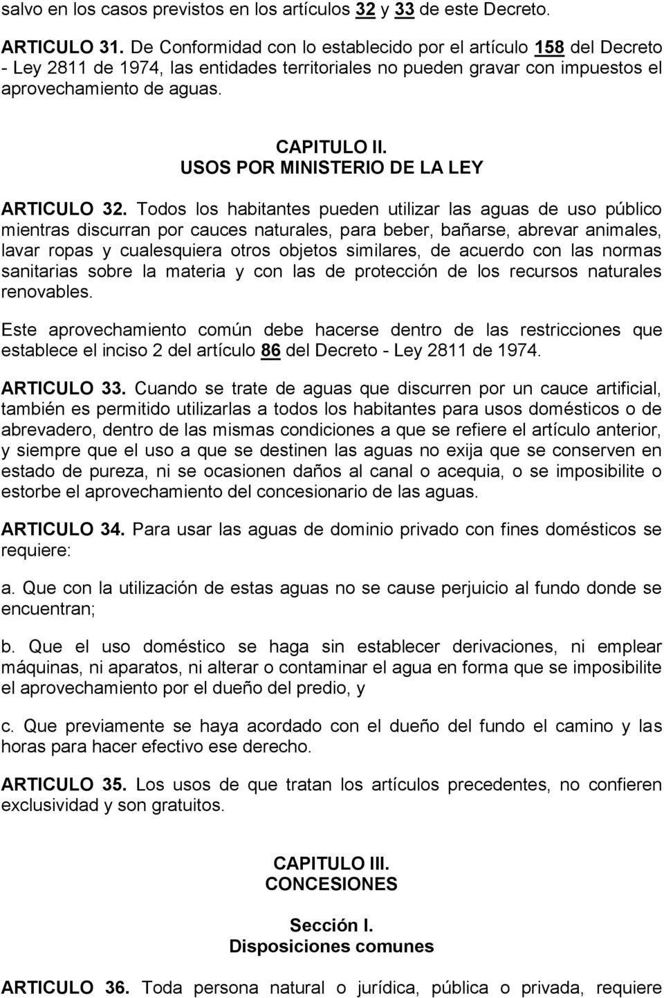 USOS POR MINISTERIO DE LA LEY ARTICULO 32.