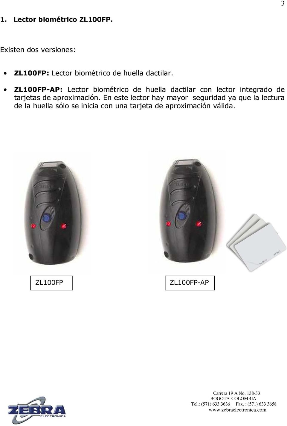 ZL100FP-AP: Lector biométrico de huella dactilar con lector integrado de tarjetas de
