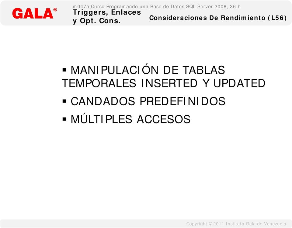 TEMPORALES INSERTED Y UPDATED