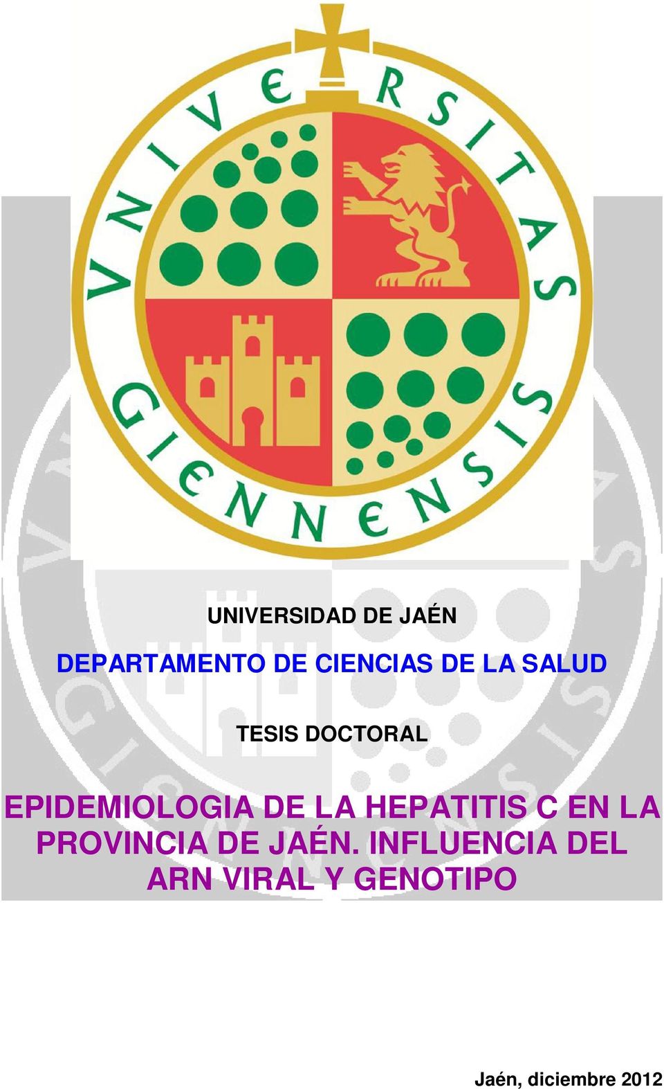 HEPATITIS C EN LA PROVINCIA DE JAÉN.
