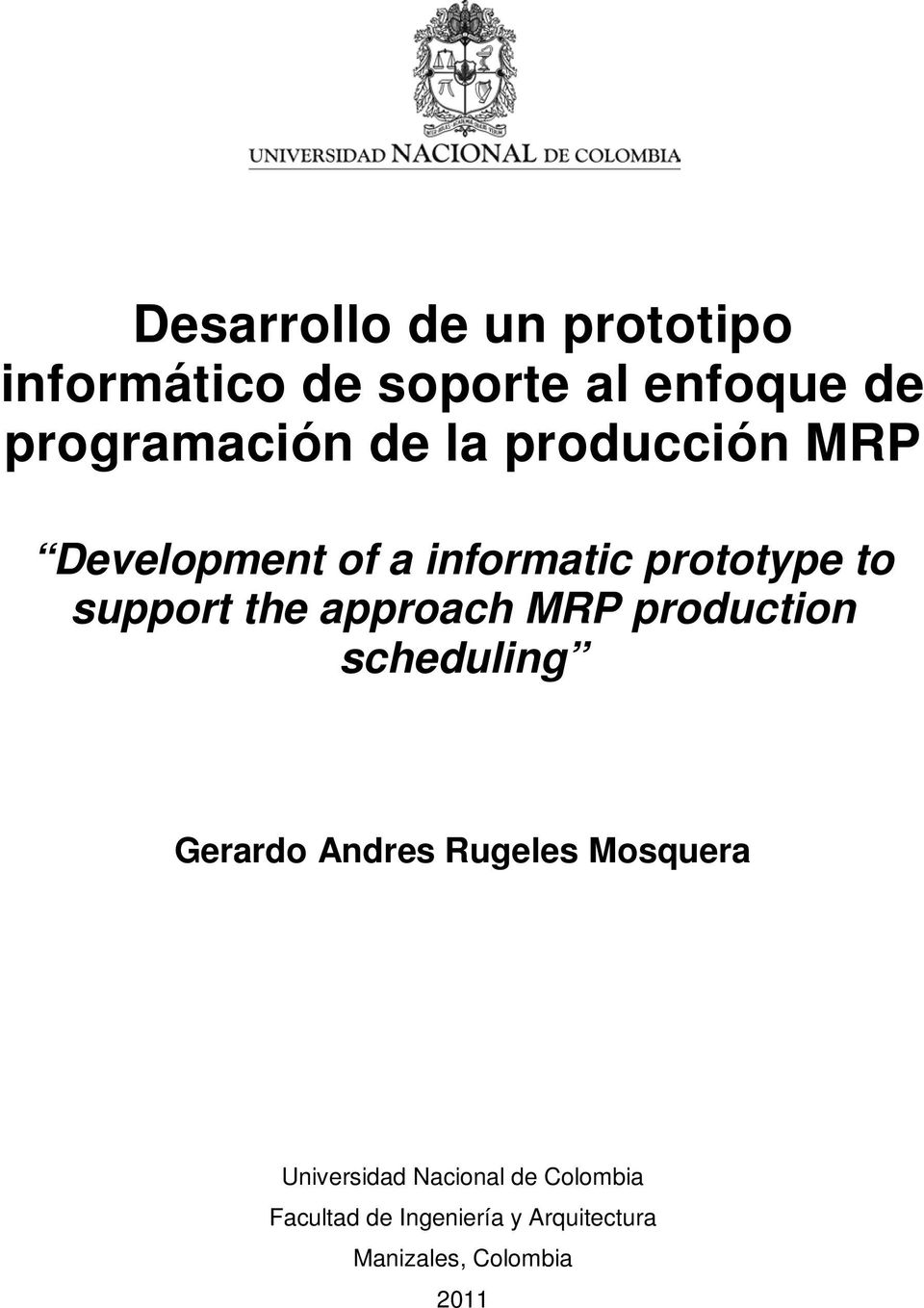 approach MRP production scheduling Gerardo Andres Rugeles Mosquera Universidad