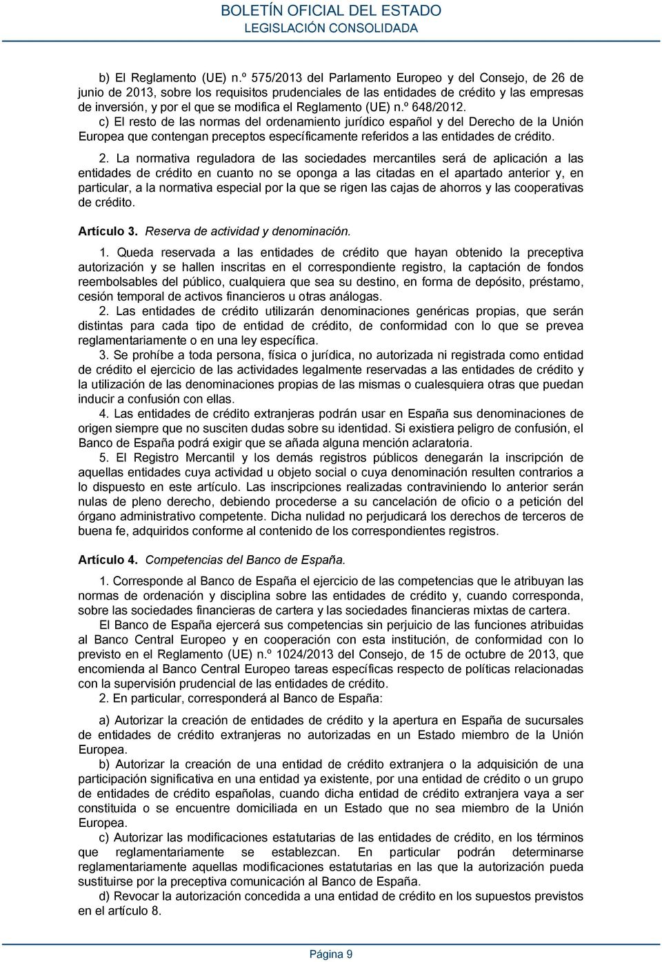 Reglamento (UE) n.º 648/2012.