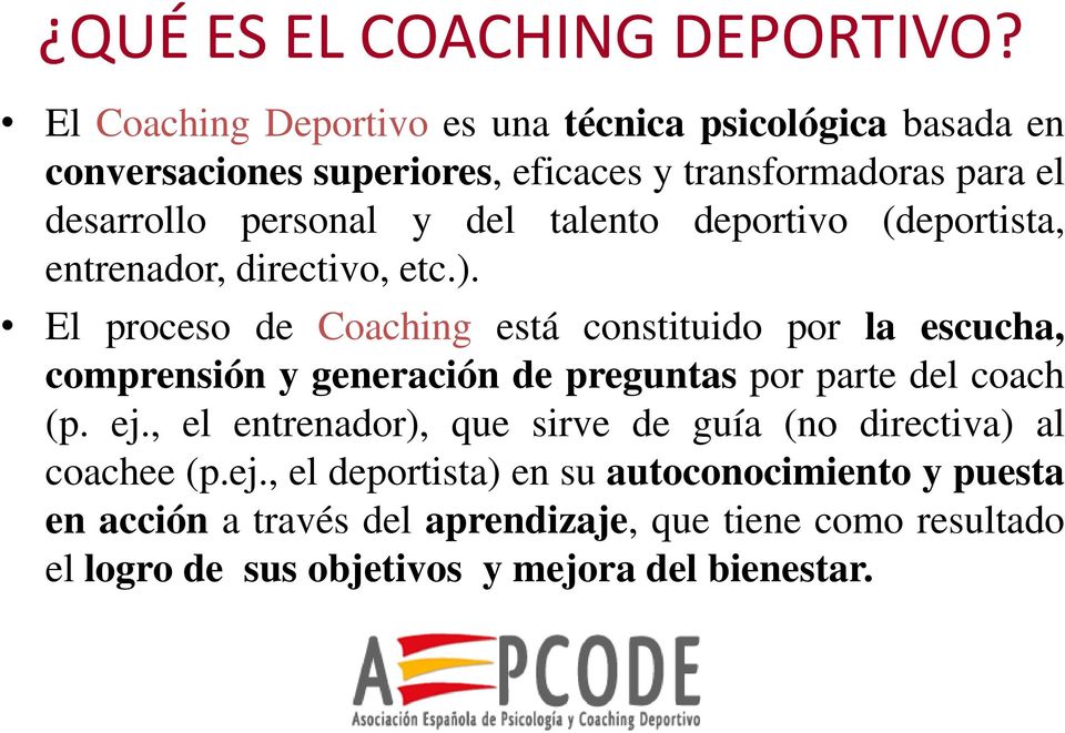 talento deportivo (deportista, entrenador, directivo, etc.).