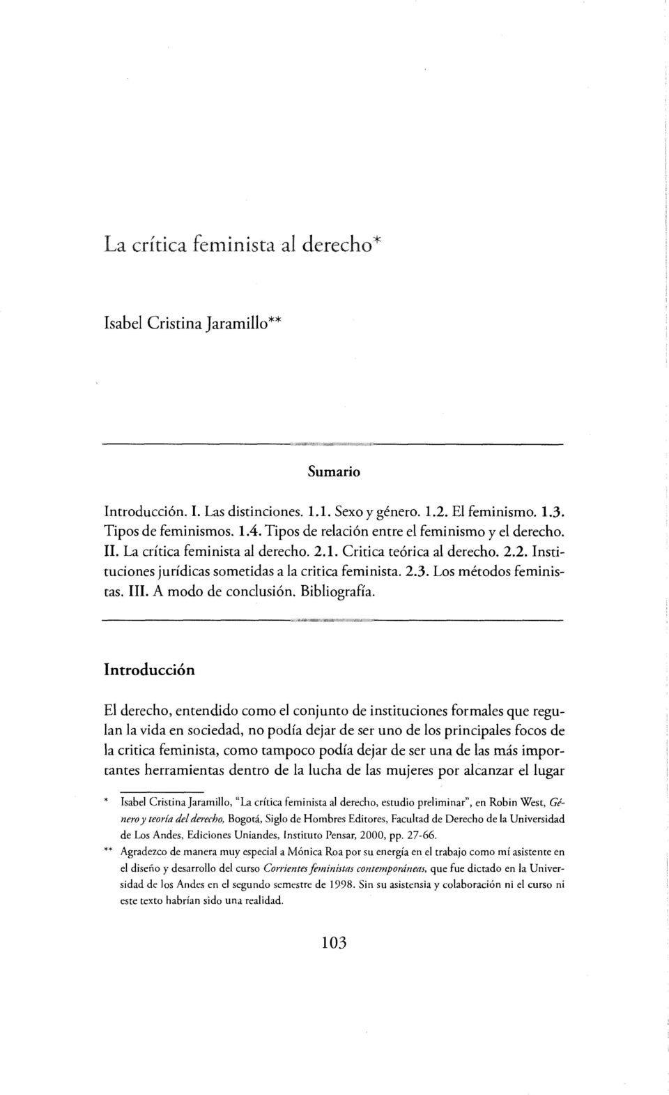 Los métodos feministas. III. A modo de conclusión. Bibliografía.