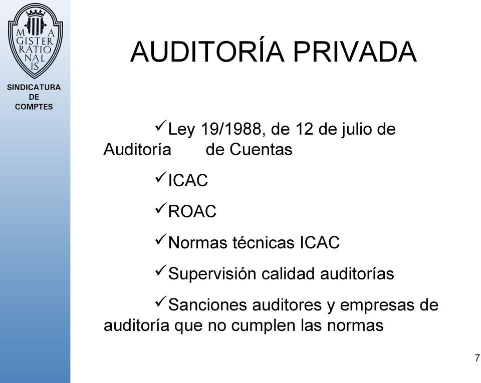 ICAC Supervisión calidad auditorías Sanciones