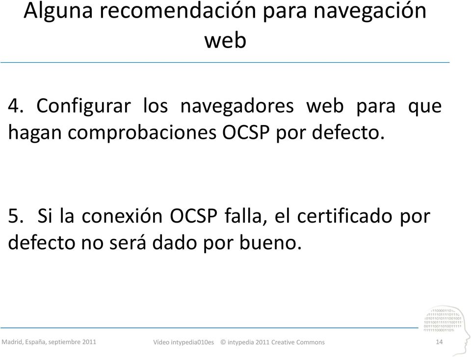 comprobaciones OCSP por defecto. Descifrar 5.
