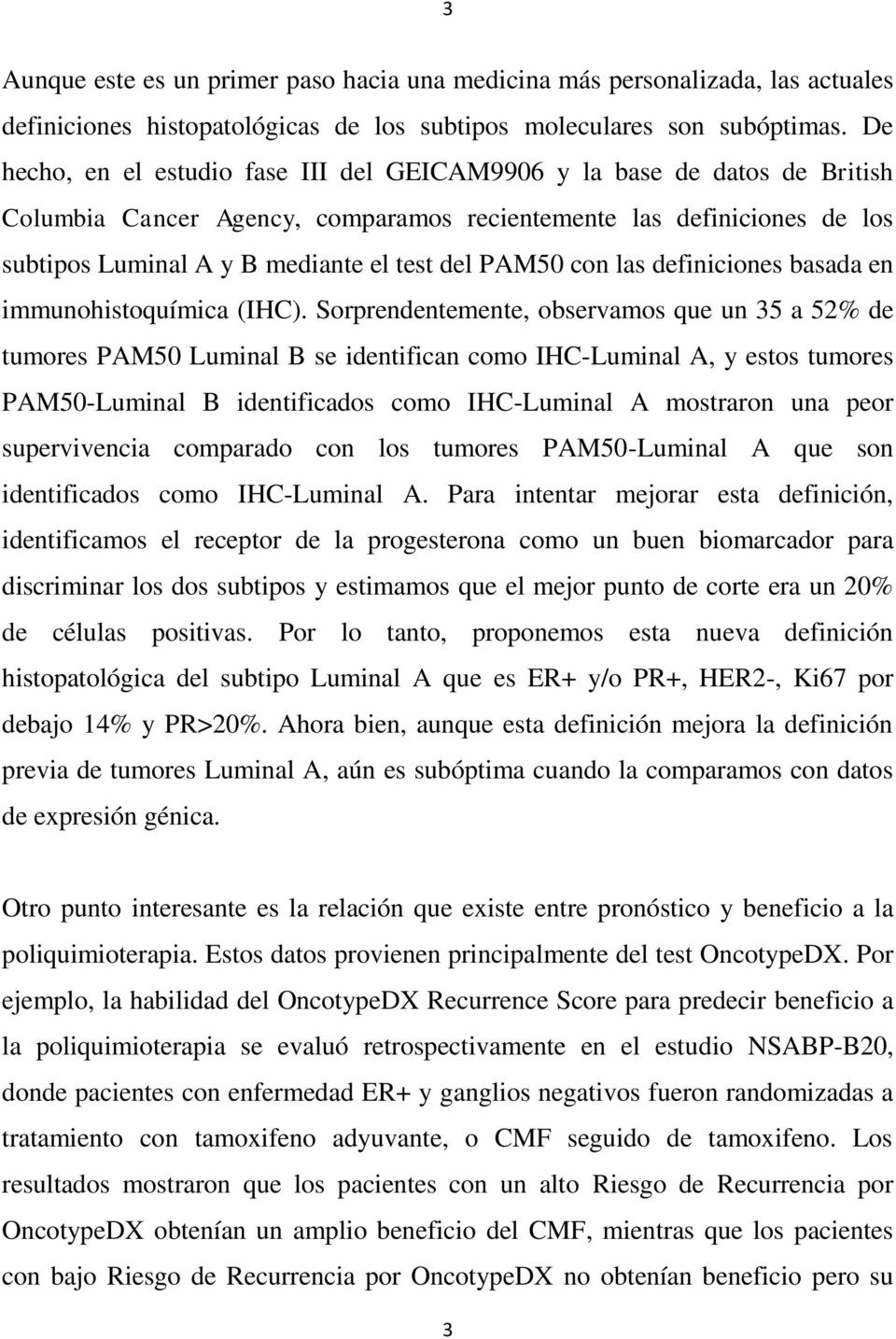 PAM50 con las definiciones basada en immunohistoquímica (IHC).