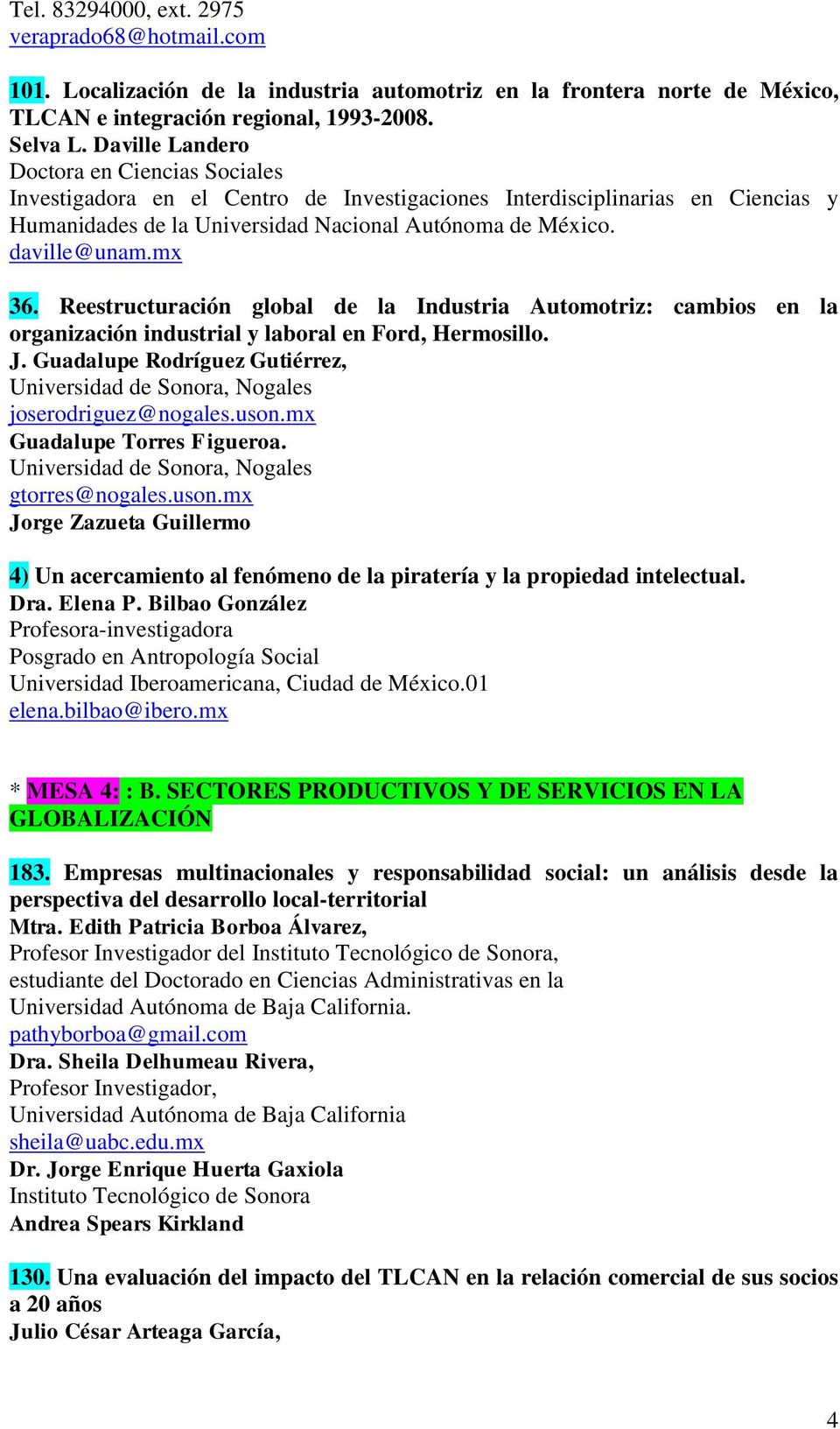 mx 36. Reestructuración global de la Industria Automotriz: cambios en la organización industrial y laboral en Ford, Hermosillo. J.