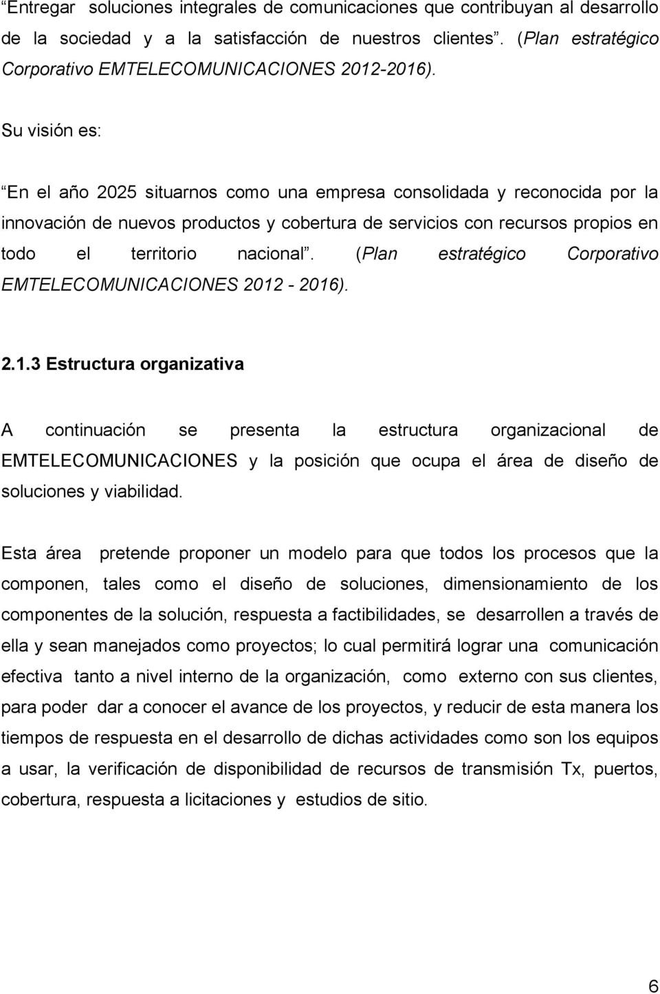 (Plan estratégico Corporativo EMTELECOMUNICACIONES 2012
