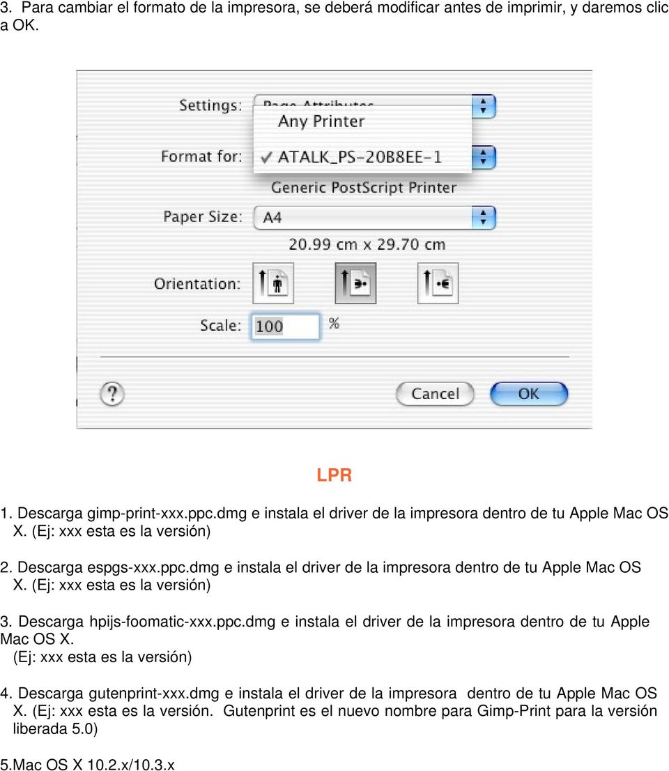 dmg e instala el driver de la impresora dentro de tu Apple Mac OS X. (Ej: xxx esta es la versión) 3. Descarga hpijs-foomatic-xxx.ppc.