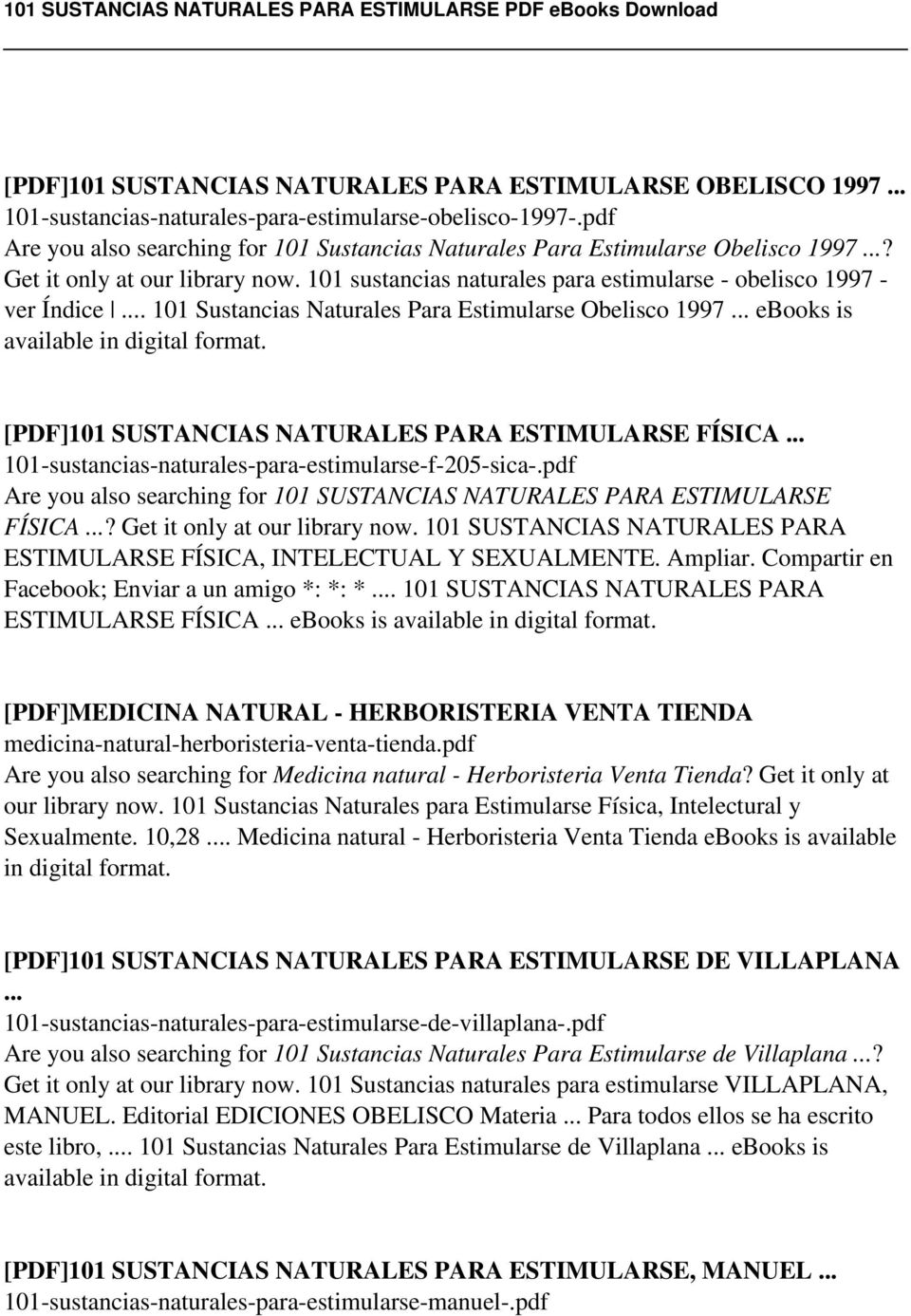 .. 101 Sustancias Naturales Para Estimularse Obelisco 1997... ebooks is [PDF]101 SUSTANCIAS NATURALES PARA ESTIMULARSE FÍSICA... 101-sustancias-naturales-para-estimularse-f-205-sica-.