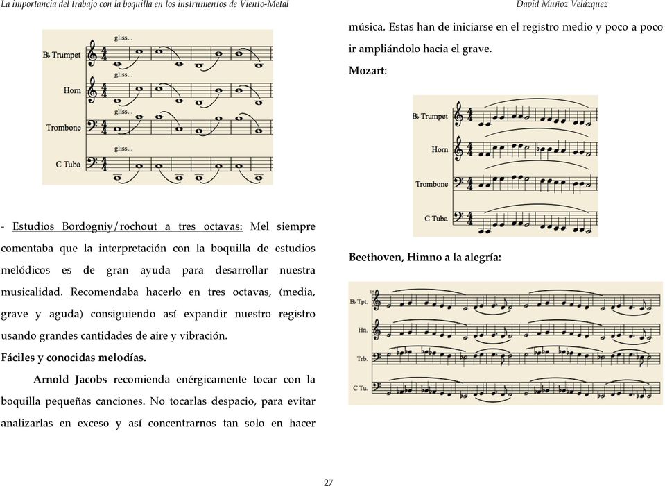 nuestra Beethoven, Himno a la alegría: musicalidad.