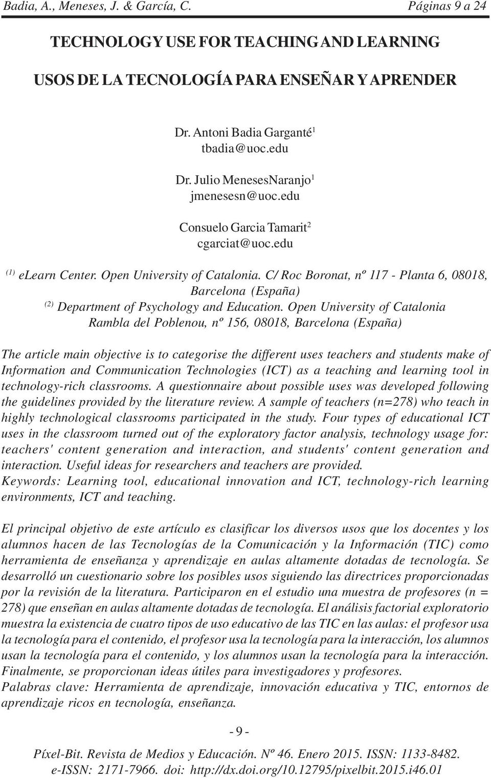C/ Roc Boronat, nº 117 - Planta 6, 08018, Barcelona (España) (2) Department of Psychology and Education.