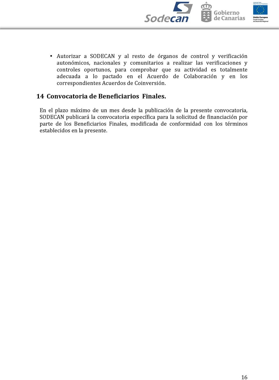Coinversión. 14 Convocatoria de Beneficiarios Finales.