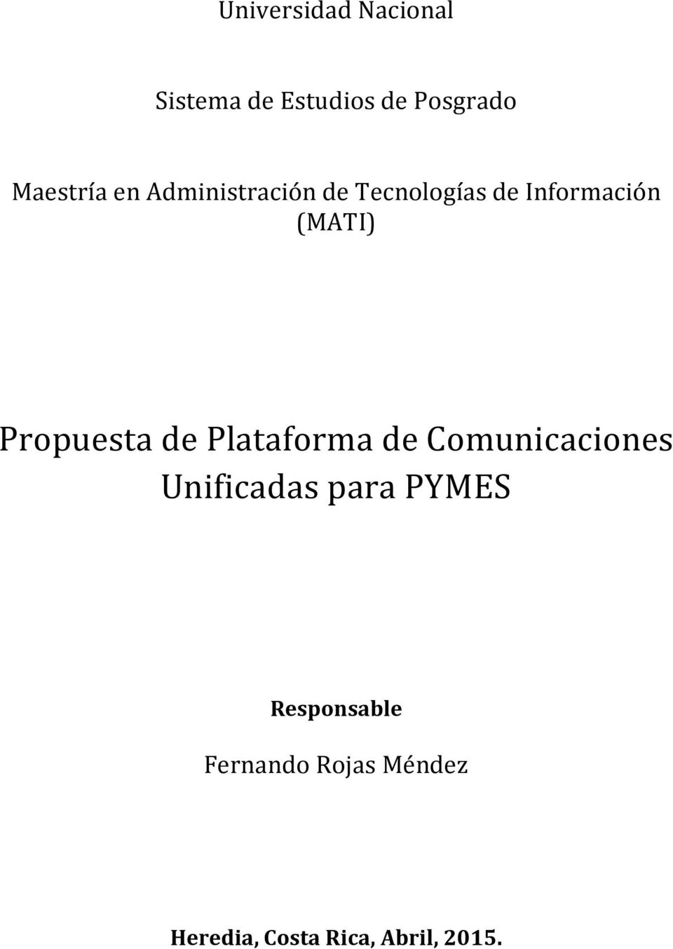Propuesta de Plataforma de Comunicaciones Unificadas