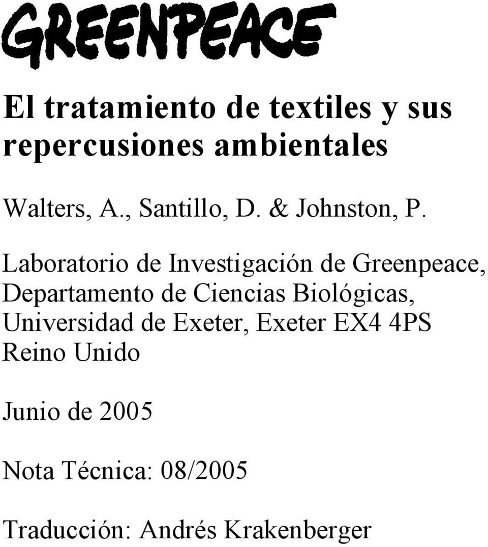 Laboratorio de Investigación de Greenpeace, Departamento de