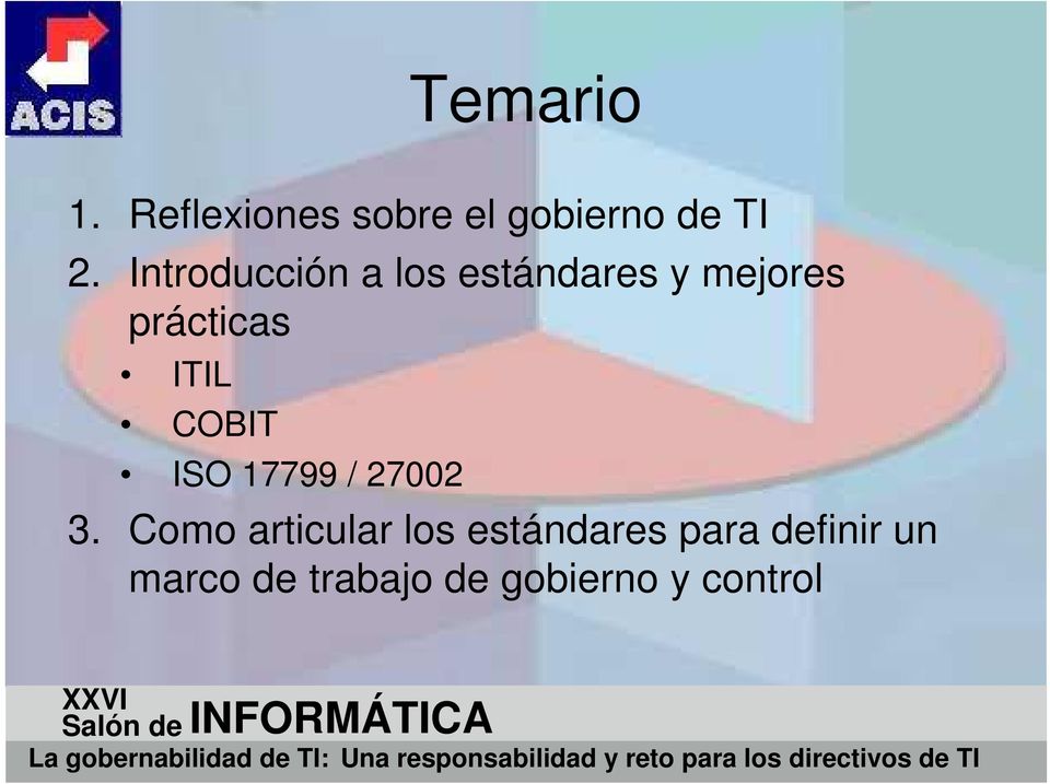 ITIL COBIT ISO 17799 / 27002 3.