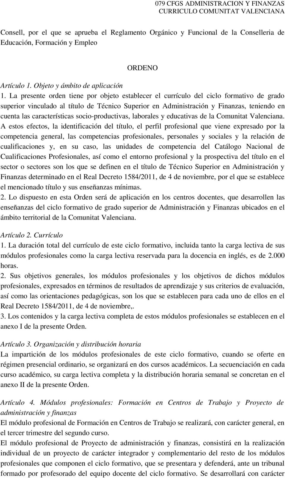 características socio-productivas, laborales y educativas de la Comunitat Valenciana.