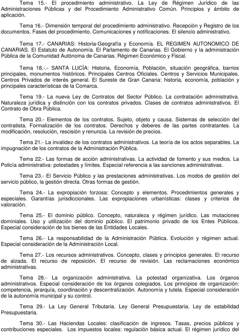 - CANARIAS: Historia-Geografía y Economía. EL REGIMEN AUTONOMICO DE CANARIAS. El Estatuto de Autonomía. El Parlamento de Canarias.