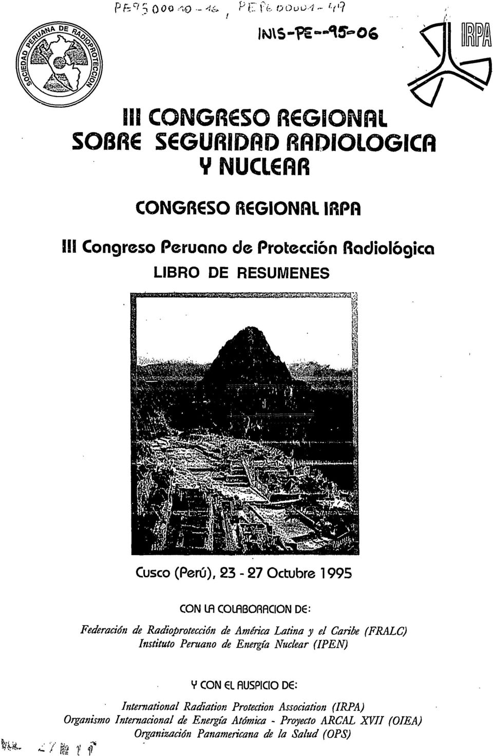 DE RESÚMENES Cusco (Perú), 23-27 Octubre 1995 CON Ifl COlflBORflCION D6: Federación de Radioprotección de América Latina y el Caribe