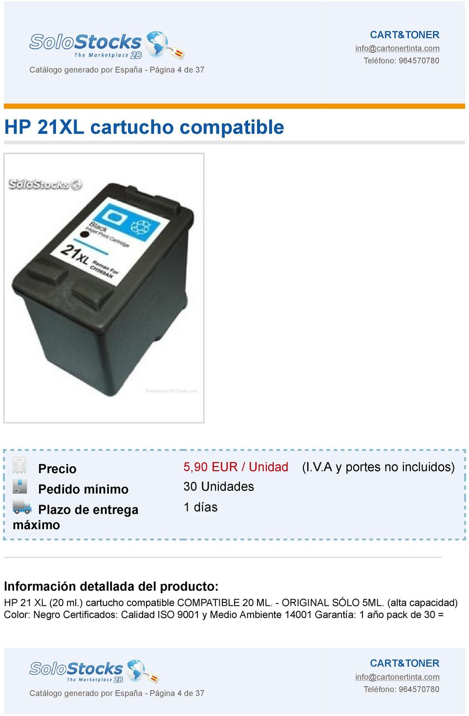 producto: HP 21 XL (20 ml.) cartucho compatible COMPATIBLE 20 ML. - ORIGINAL SÓLO 5ML.