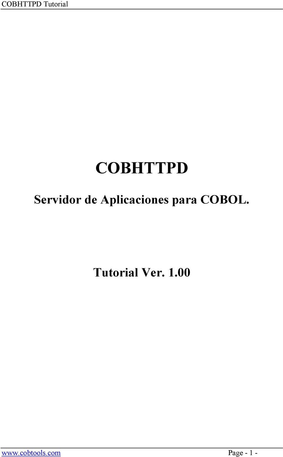COBOL. Tutorial Ver. 1.
