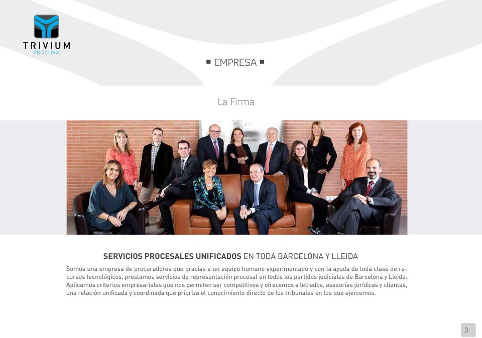 partidos judiciales de Barcelona y Lleida.