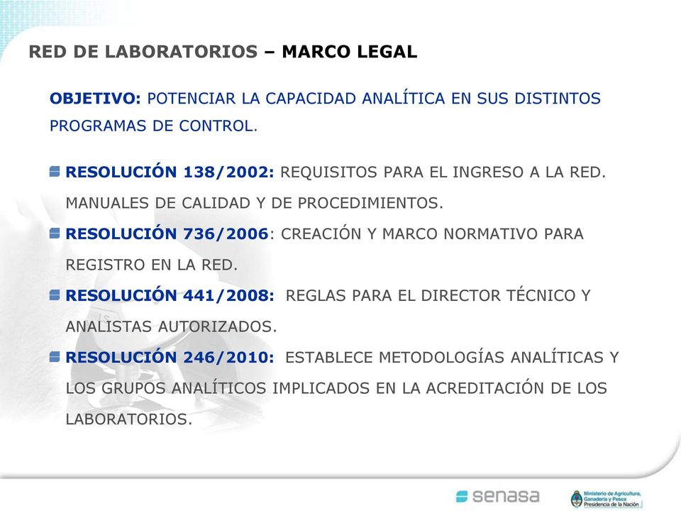 RESOLUCIÓN 736/2006: CREACIÓN Y MARCO NORMATIVO PARA REGISTRO EN LA RED.