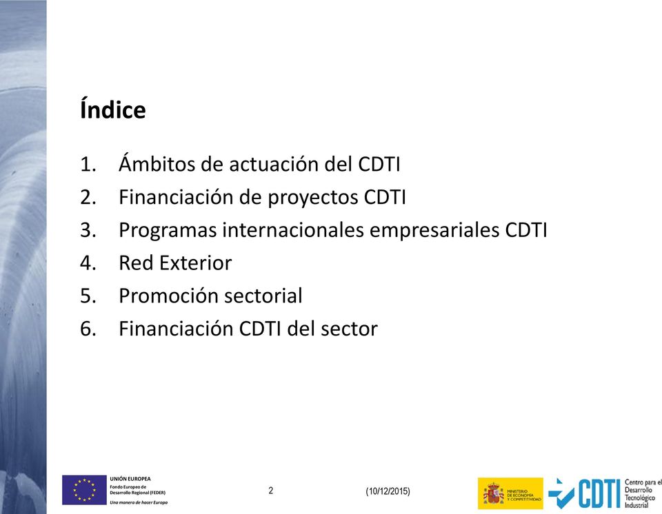 Programas internacionales empresariales CDTI 4.