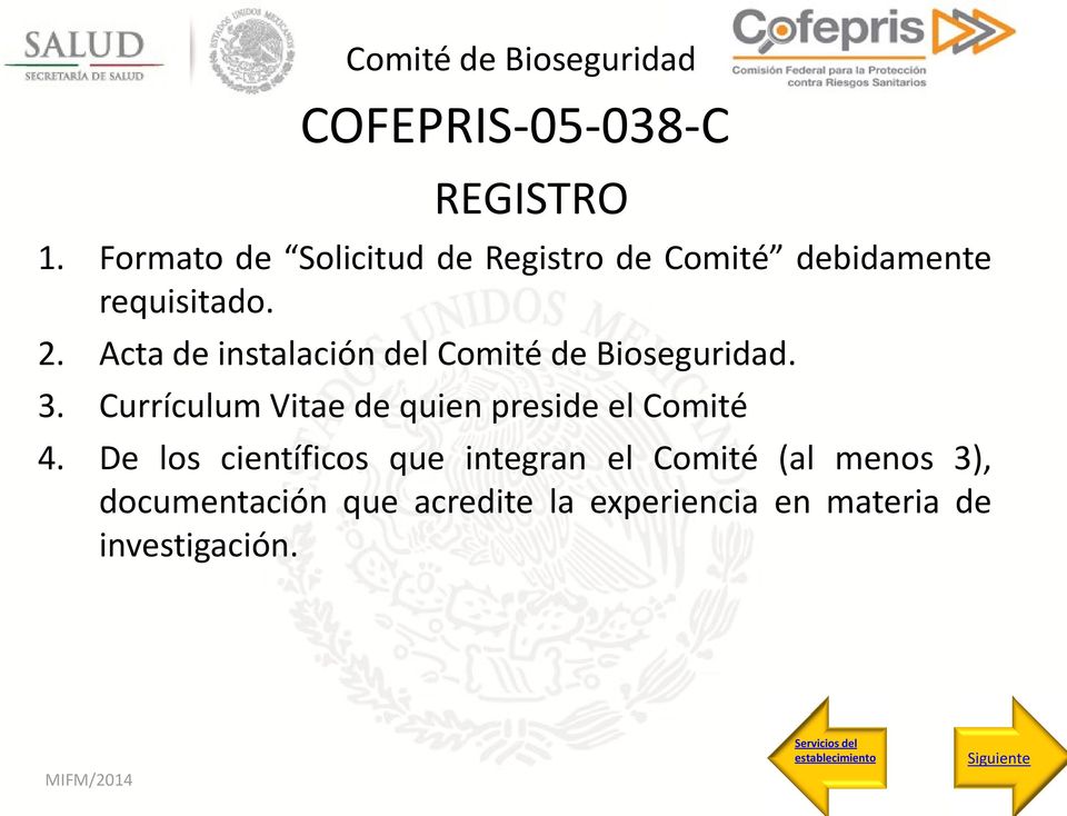Acta de instalación del Comité de Bioseguridad. 3.