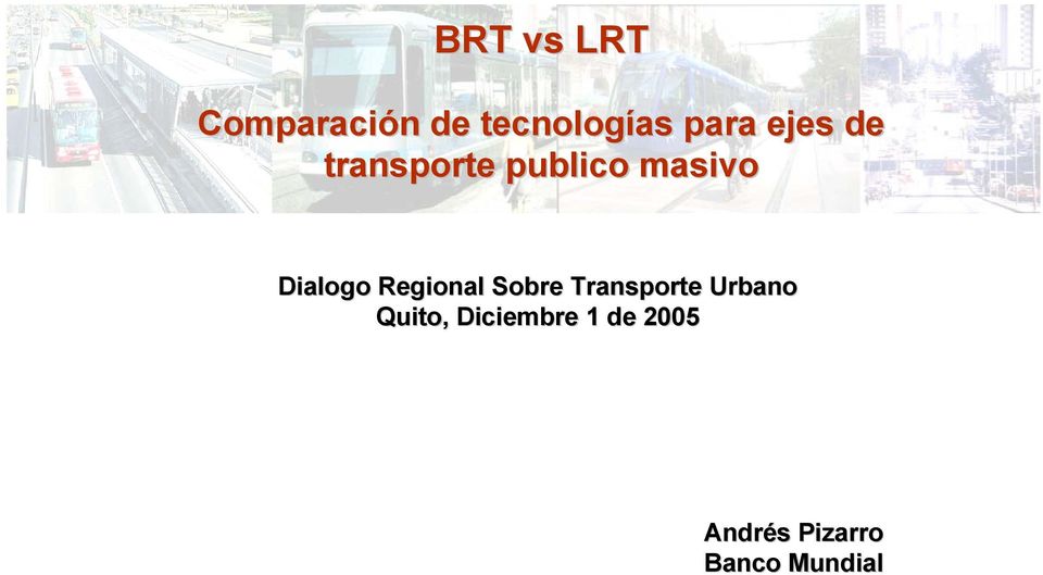 Regional Sobre Transporte Urbano Quito,