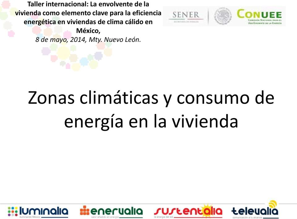viviendas de clima cálido en México, 8 de mayo, 2014,