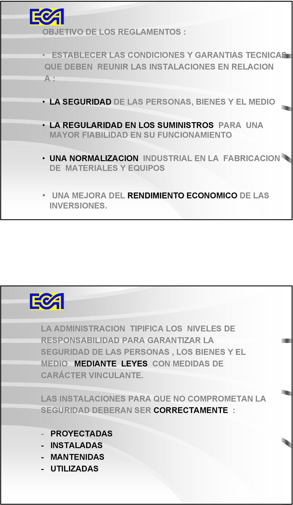 RENDIMIENTO ECONOMICO DE LAS INVERSIONES.