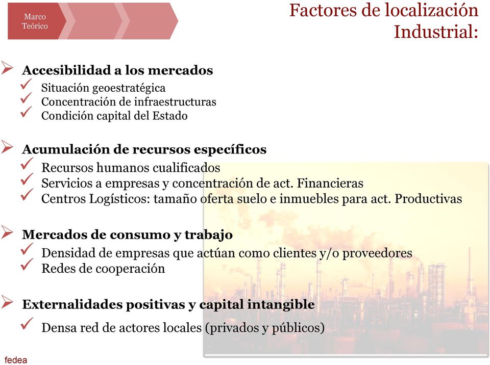 Financieras Centros Logísticos: tamaño oferta suelo e inmuebles para act.