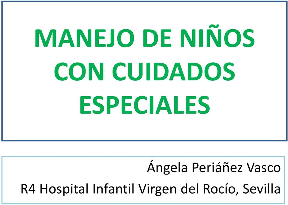 Periáñez Vasco R4 Hospital