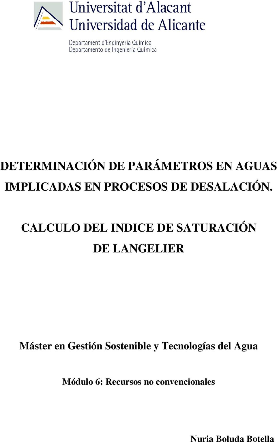 CALCULO DEL INDICE DE SATURACIÓN DE LANGELIER Máster en