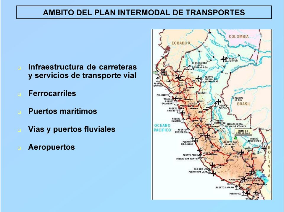 de transporte vial Ferrocarriles Puertos