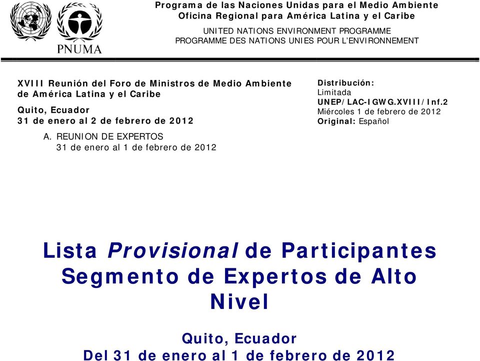 REUNION DE EXPERTOS 31 de enero al 1 de febrero de 2012 Distribución: Limitada UNEP/LAC-IGWG.XVIII/Inf.