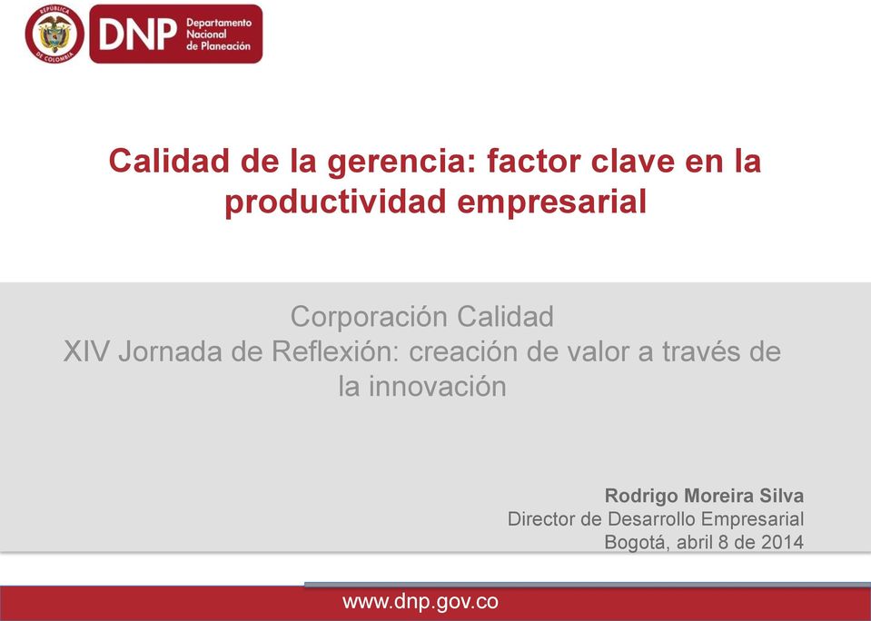 creación de valor a través de la innovación Rodrigo Moreira
