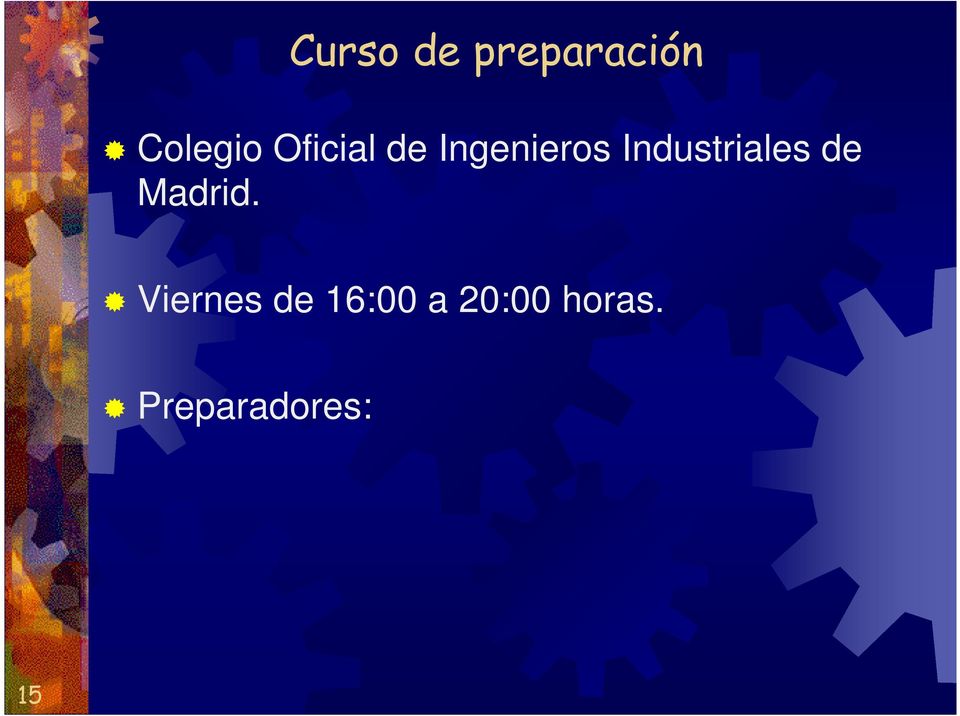Industriales de Madrid.