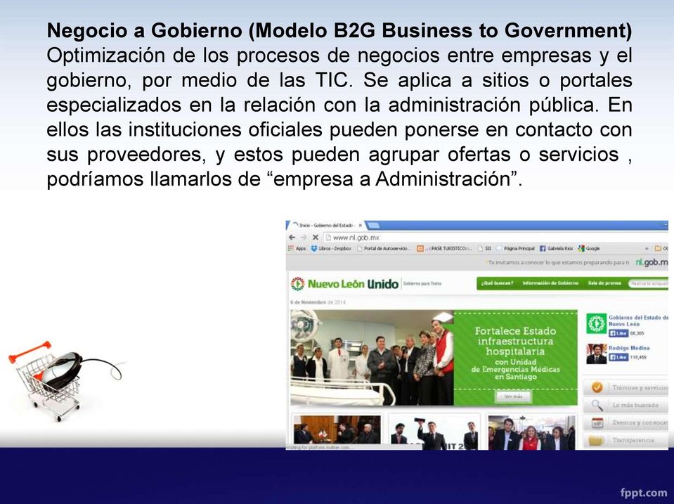 Se aplica a sitios o portales especializados en la relación con la administración pública.