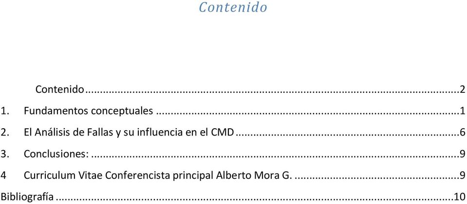 El Análisis de Fallas y su influencia en el CMD...6 3.