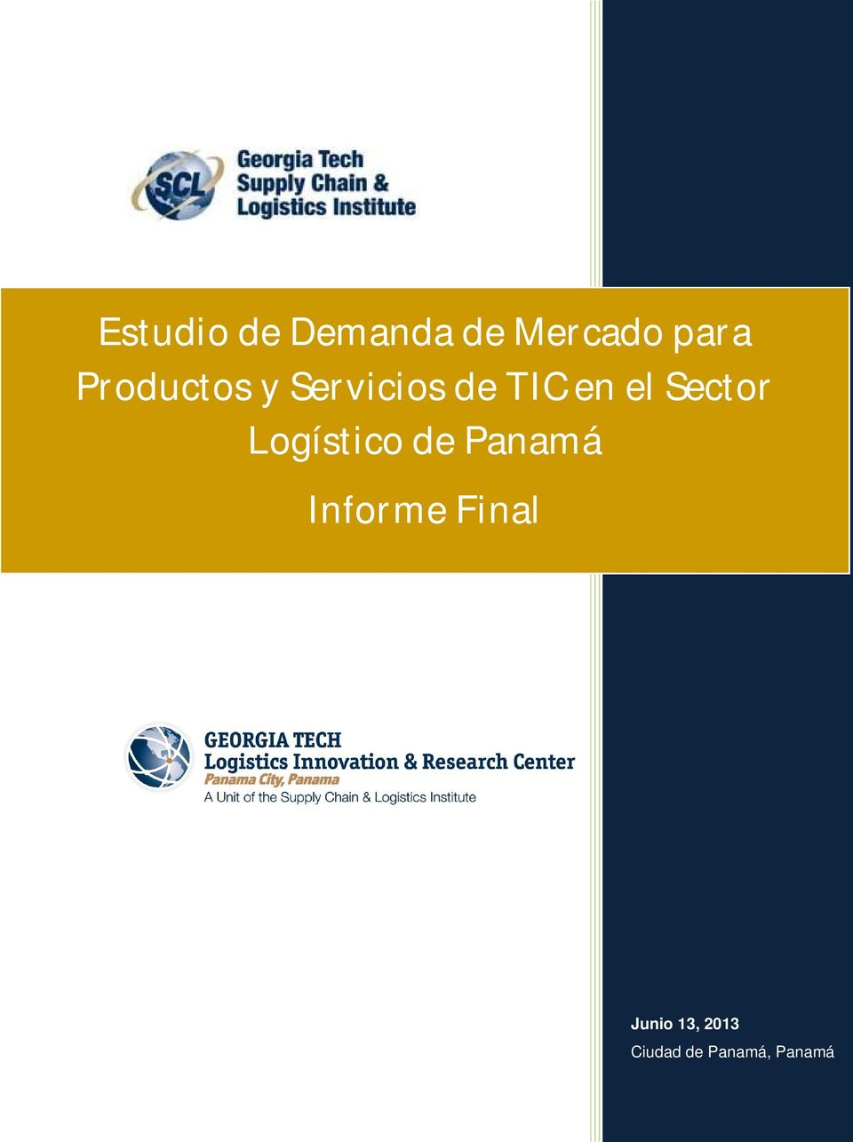 Sector Logístico de Panamá Informe