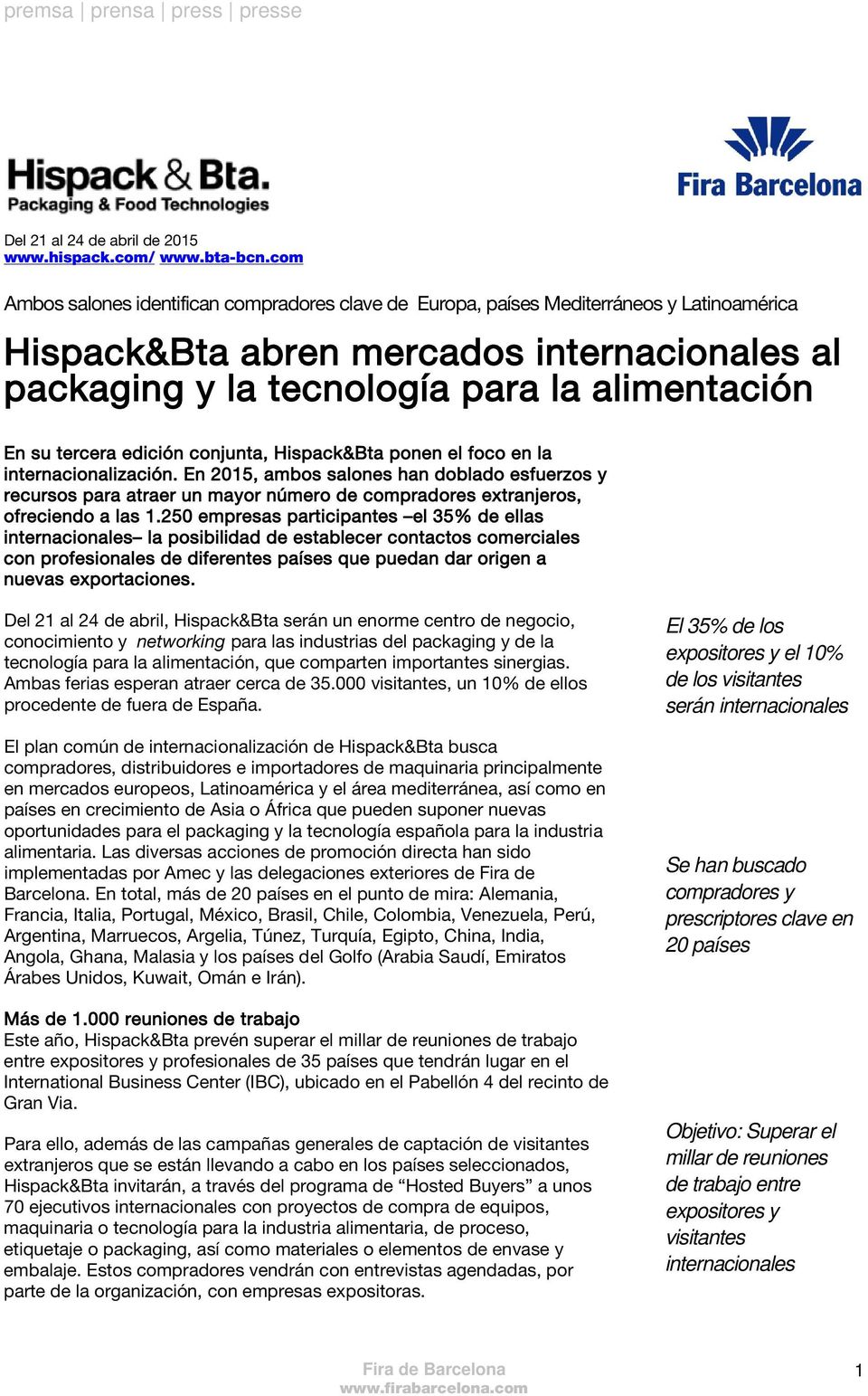 tercera edición conjunta, Hispack&Bta ponen el foco en la internacionalización.