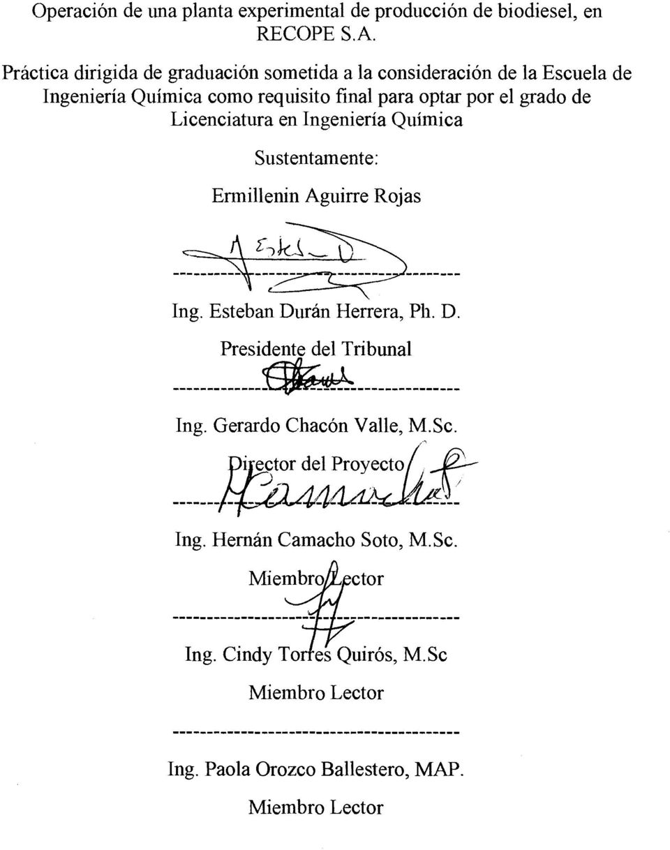 grado de Licenciatura en Ingeniería Química Sustentamente: Ermillenin Aguirre Rojas Ing. Esteban Du