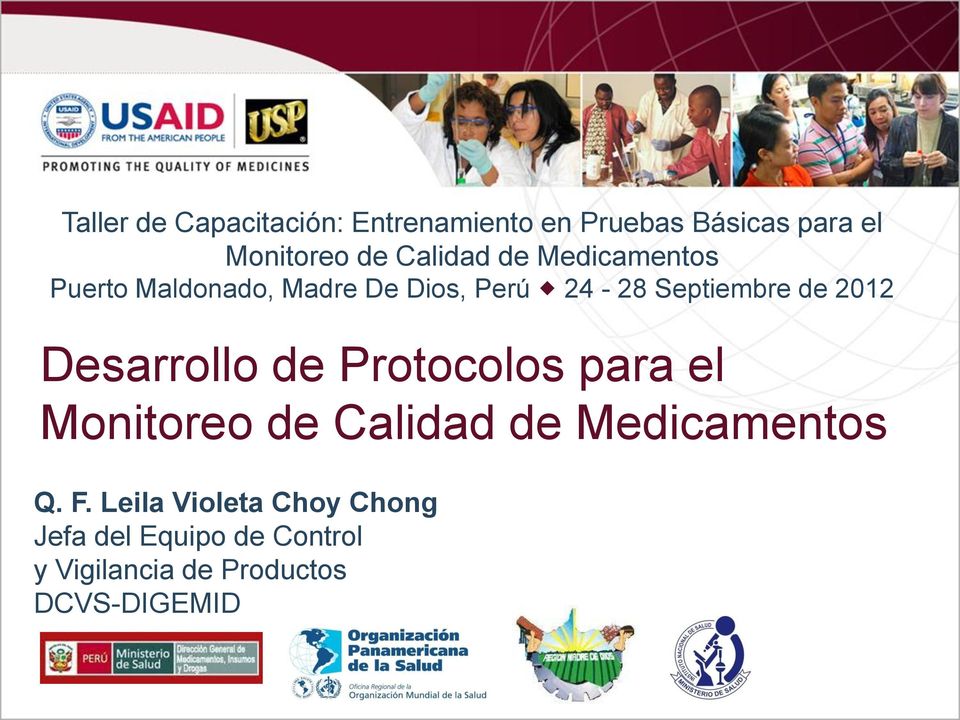 2012 Desarrollo de Protocolos para el Monitoreo de Calidad de Medicamentos Q. F.