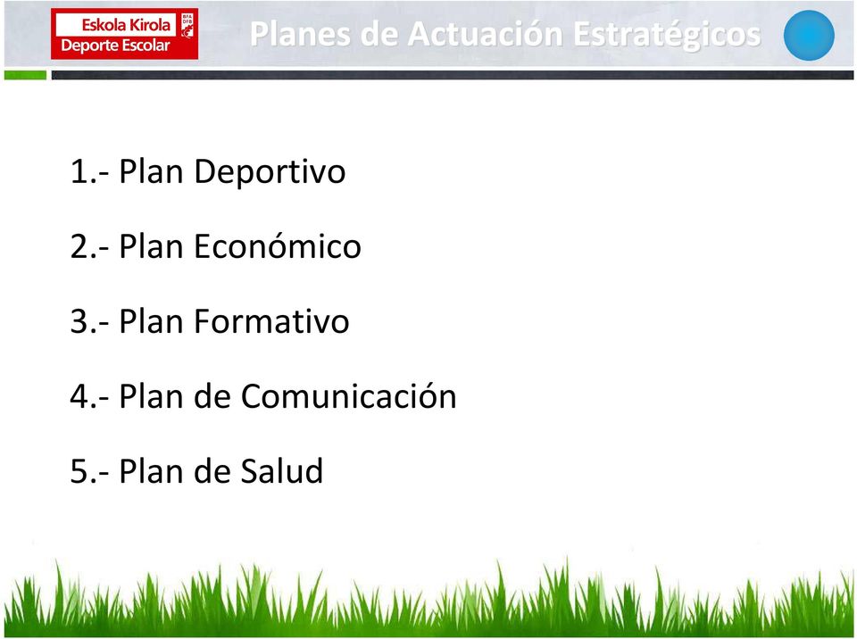 - Plan Económico 3.